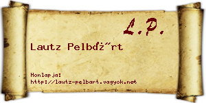 Lautz Pelbárt névjegykártya